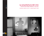 La arquitectura del cine. ESTUDIOS SOBRE DREYER, HITCHCOCK, FORD Y OZU | Premis FAD 2009 | Thought and Criticism